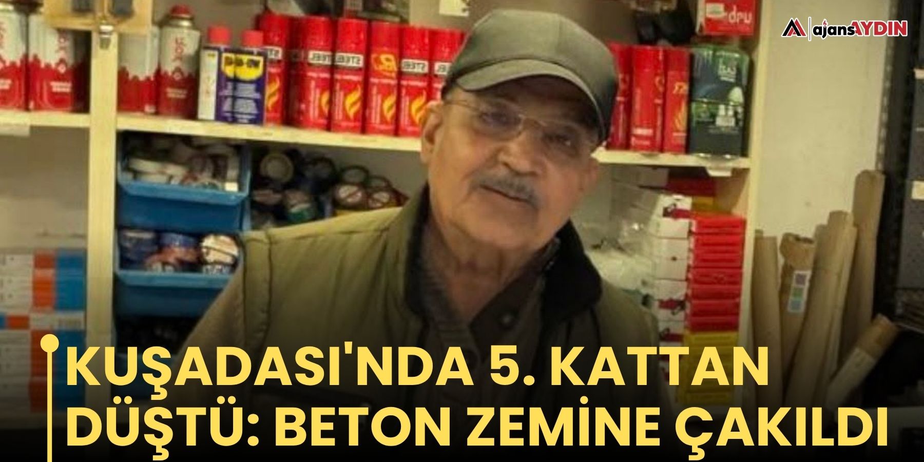 Kuşadası'nda 5. kattan düştü: beton zemine çakıldı
