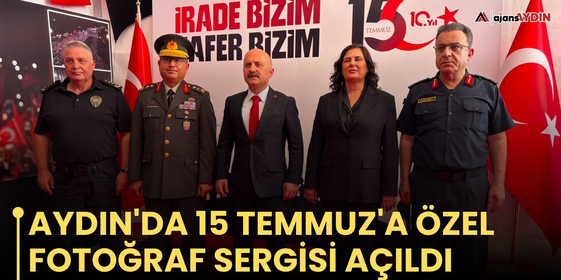 Aydın'da 15 Temmuz'a özel fotoğraf sergisi açıldı