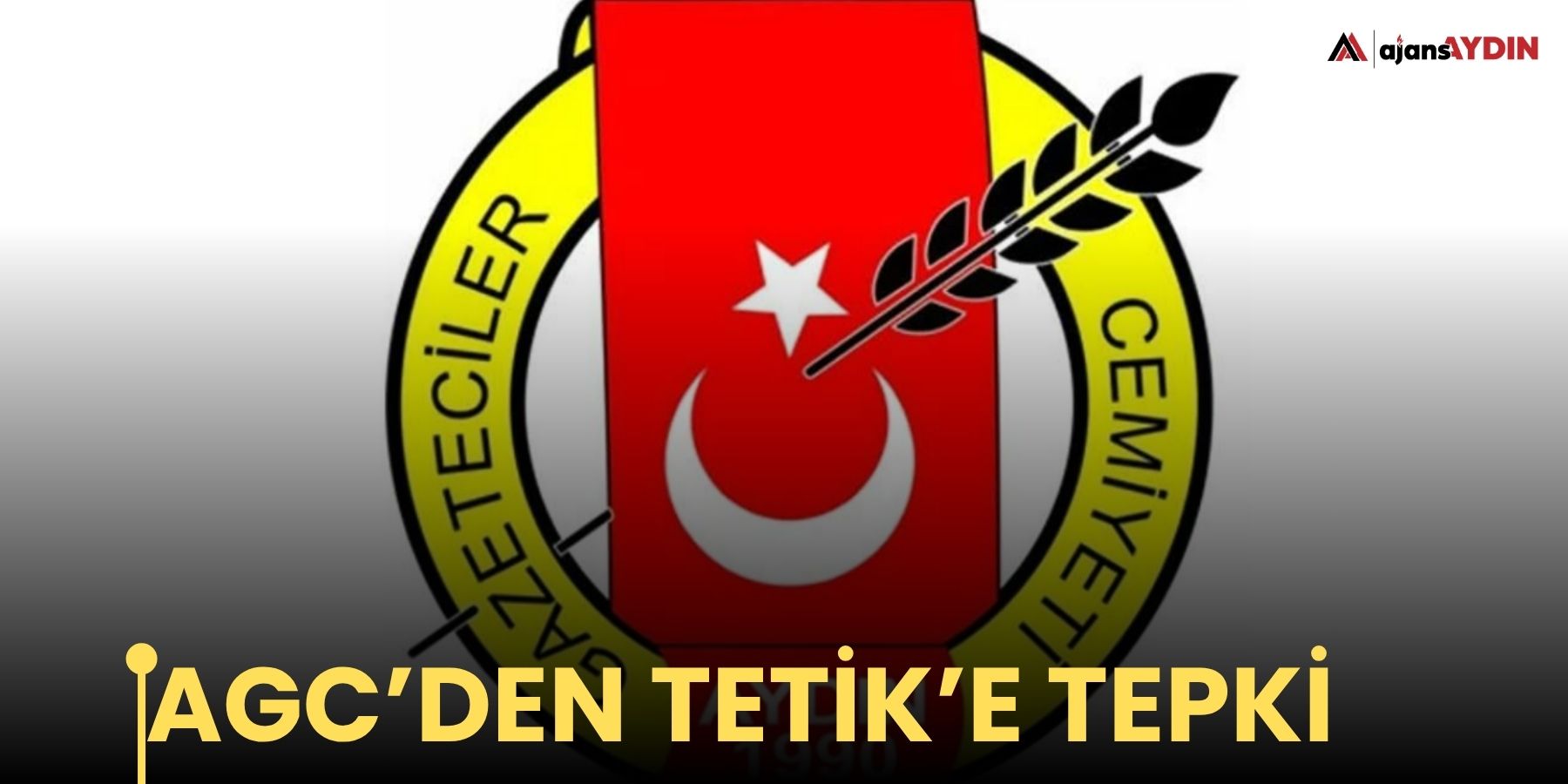 AGC’den Tetik’e tepki