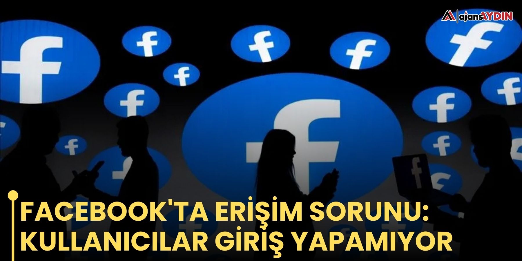 Facebook'ta erişim sorunu: Kullanıcılar giriş yapamıyor