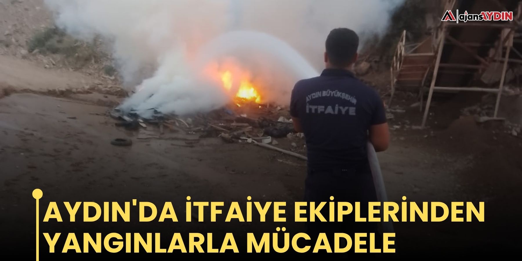Aydın'da itfaiye ekiplerinden  yangınlarla mücadele