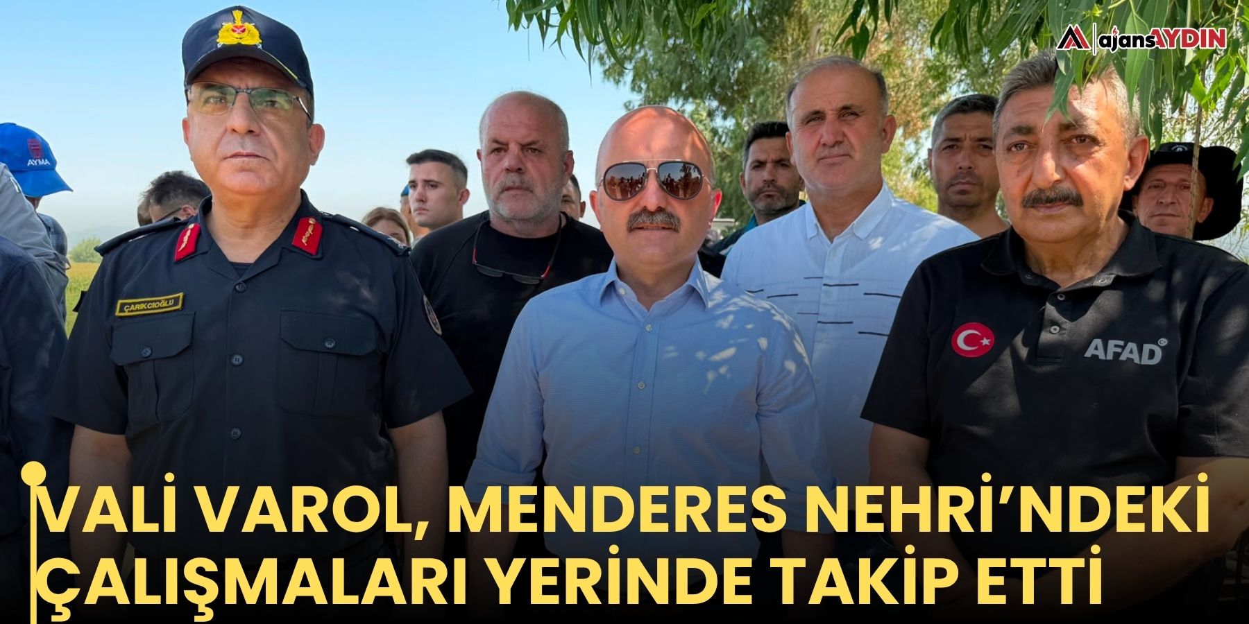 Vali Varol, Menderes Nehri’ndeki Çalışmaları Yerinde Takip Etti