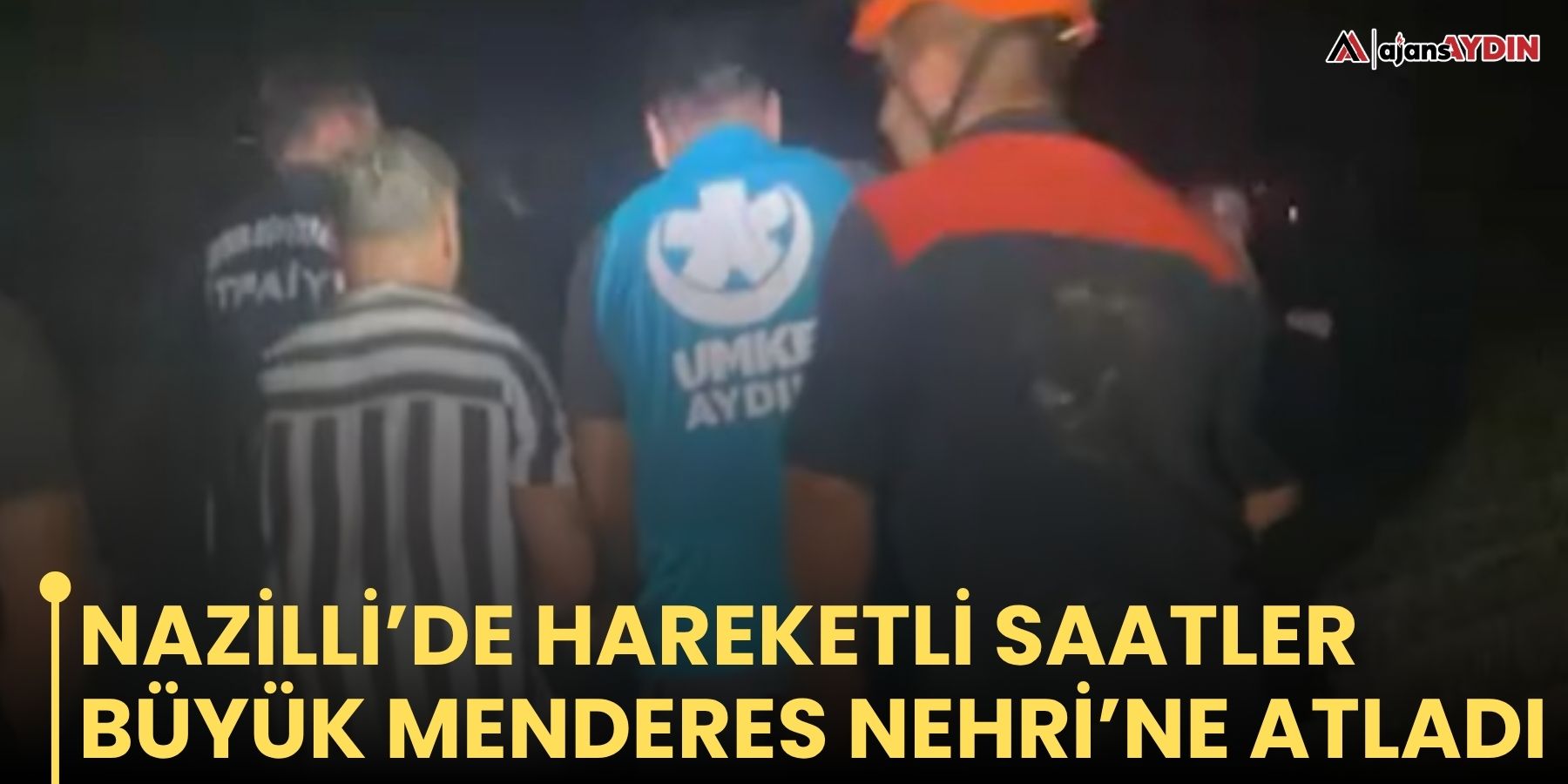 Nazilli’de hareketli saatler   Büyük Menderes Nehri’ne atladı