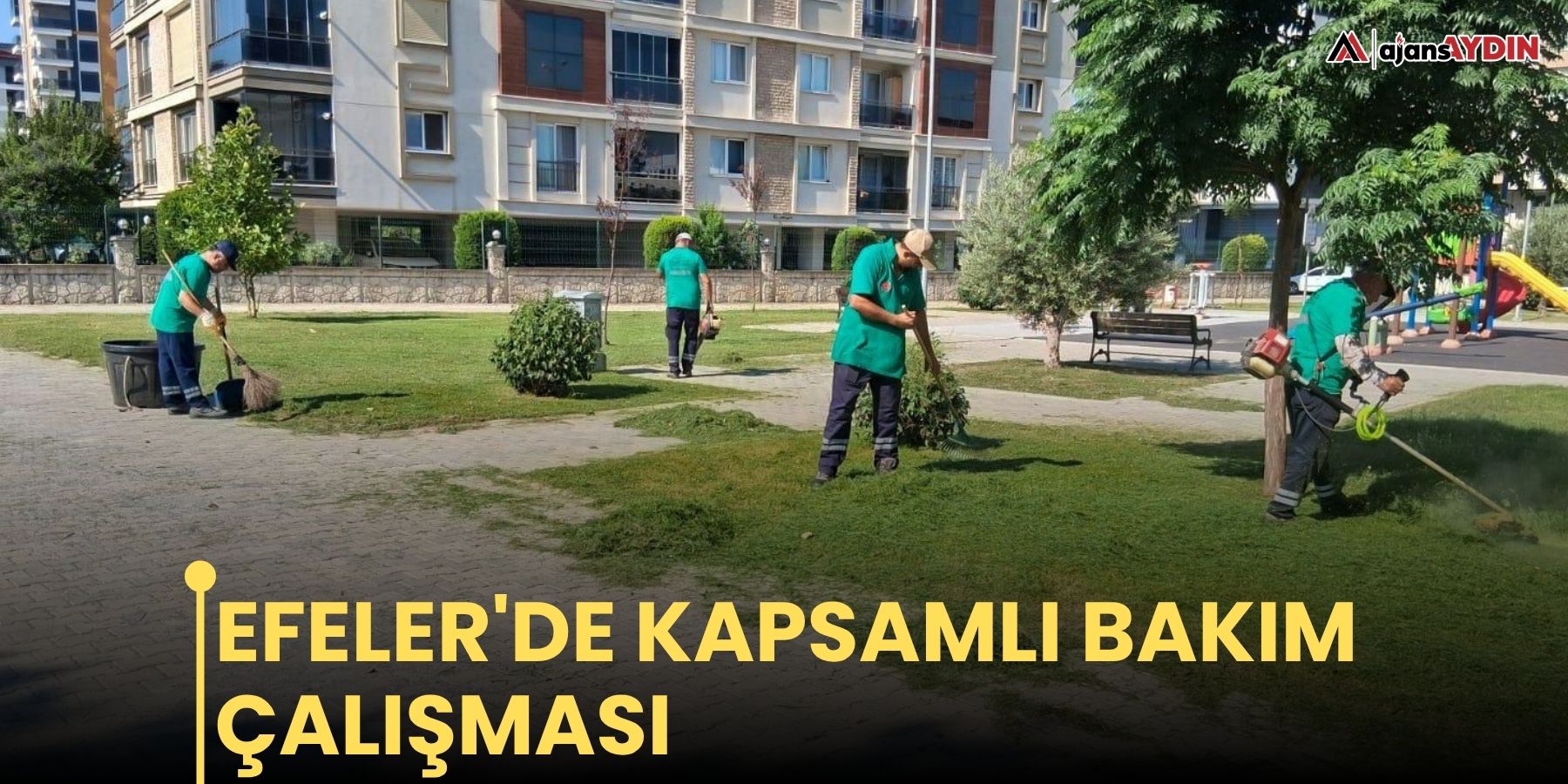 Efeler'de kapsamlı bakım çalışması