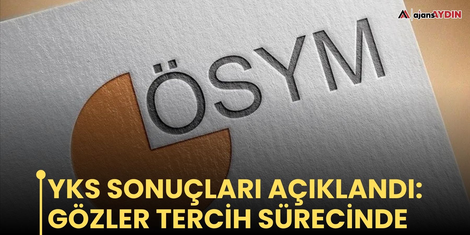 YKS sonuçları açıklandı: gözler tercih sürecinde