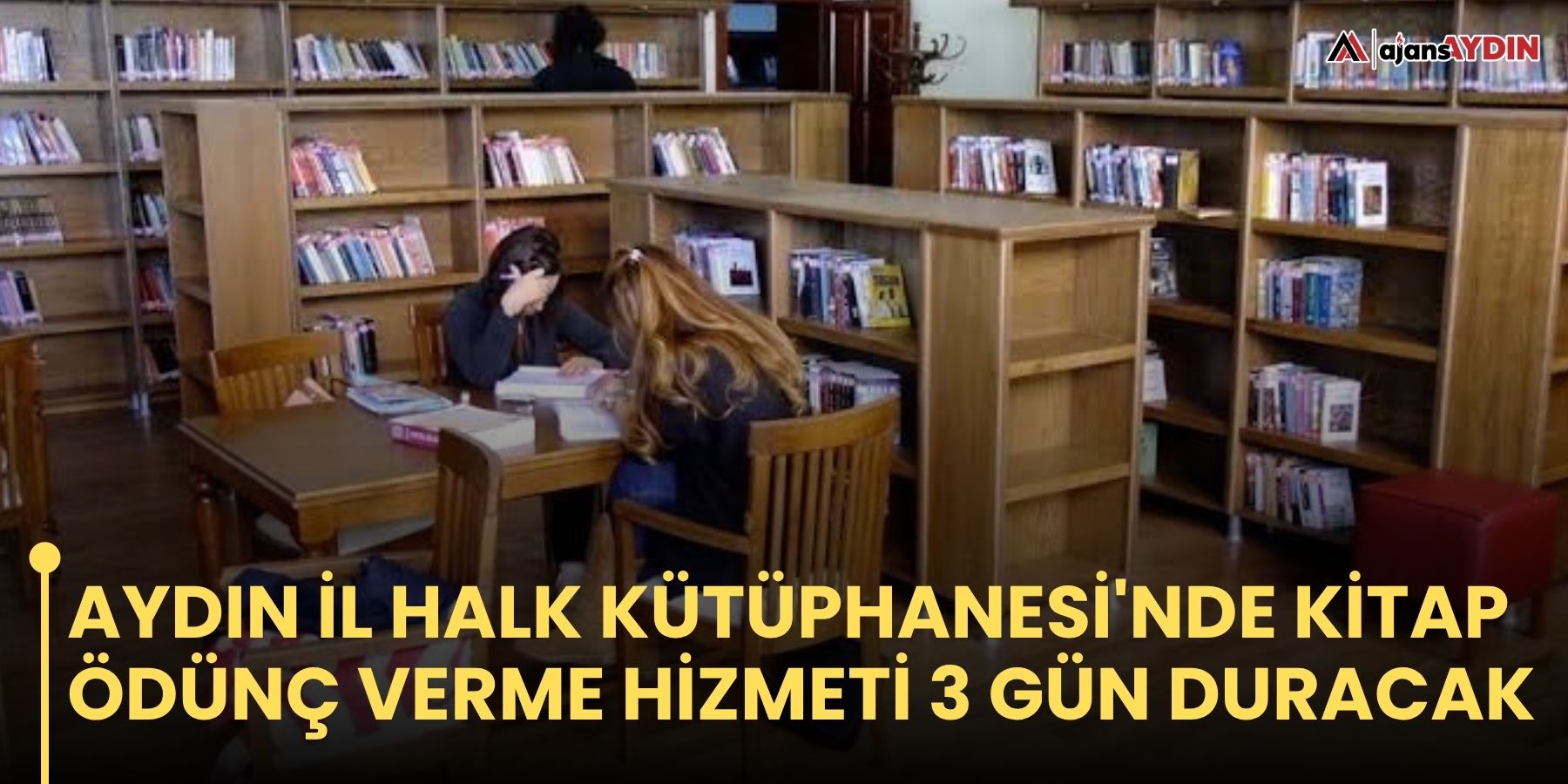 Aydın İl Halk Kütüphanesi'nde kitap ödünç verme hizmeti 3 gün duracak