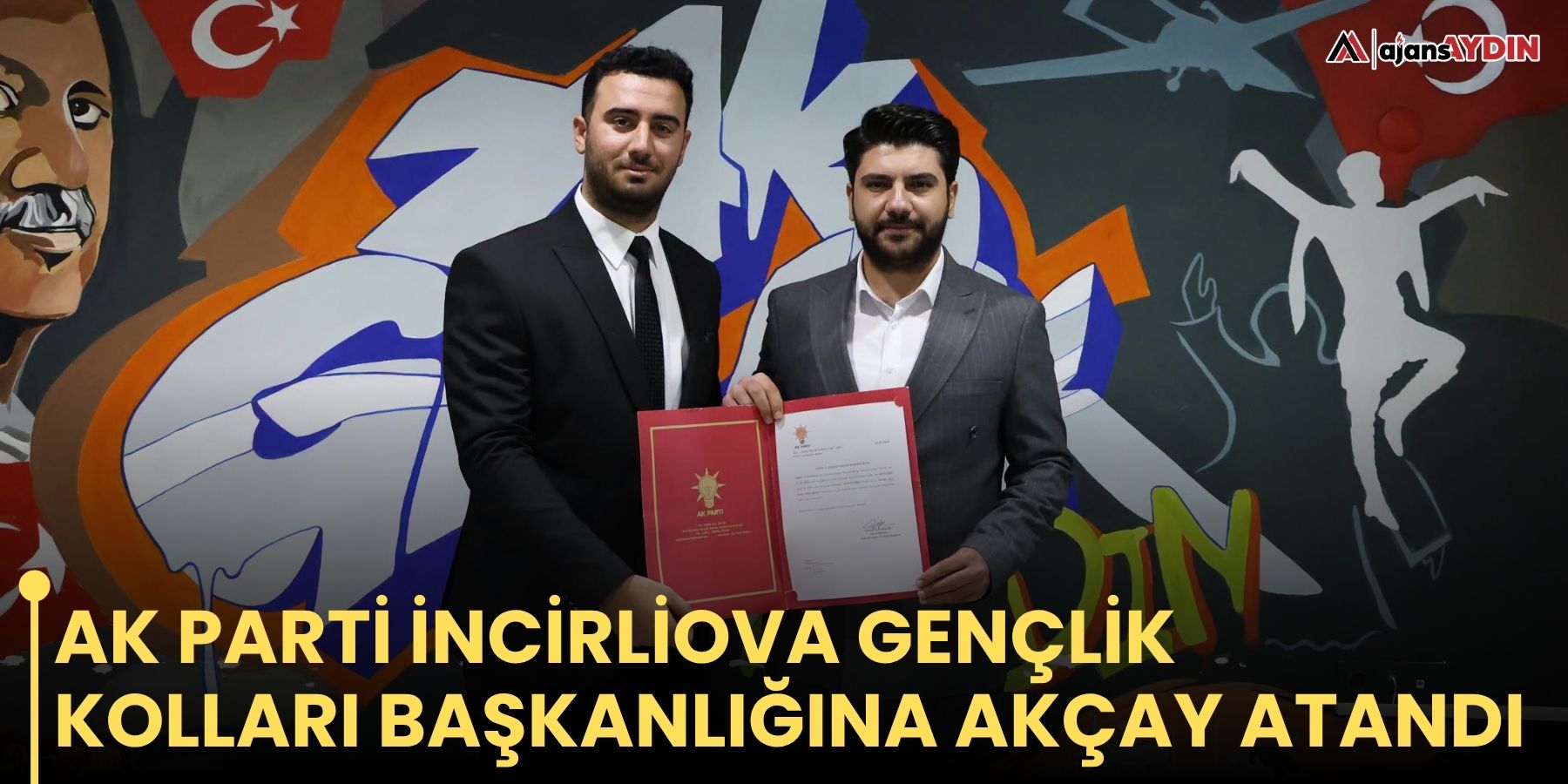 AK Parti İncirliova Gençlik Kolları Başkanlığına Akçay atandı