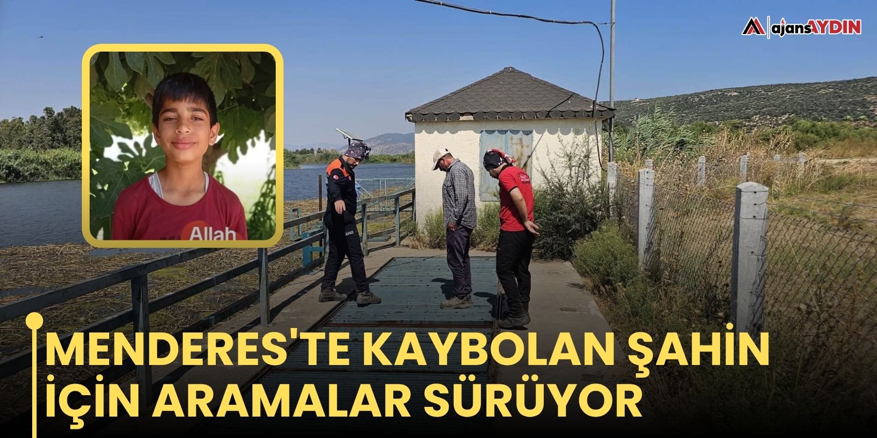 Menderes'te kaybolan Şahin için aramalar sürüyor