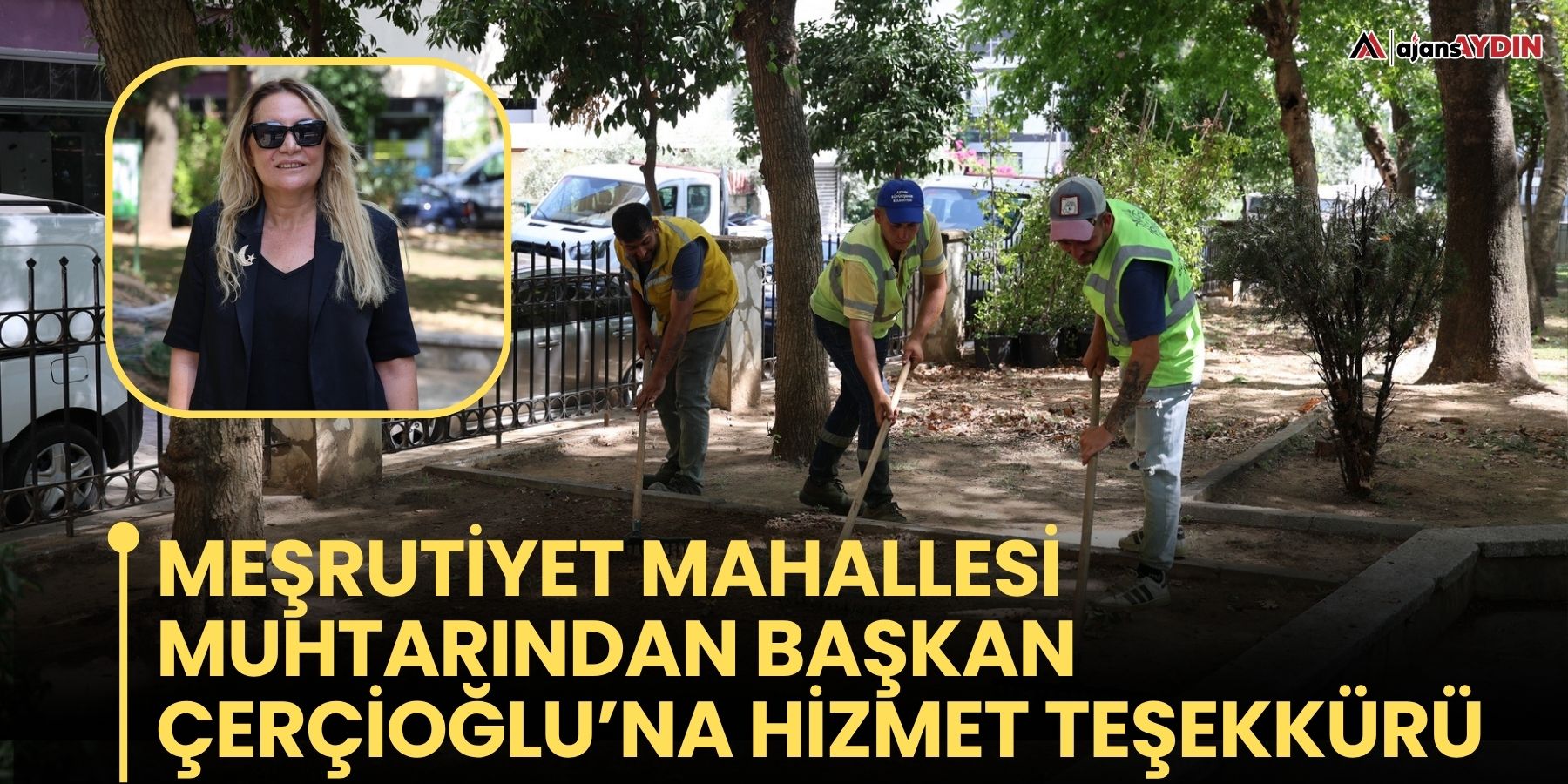 Meşrutiyet Mahallesi Muhtarından Başkan Çerçioğlu’na Hizmet Teşekkürü