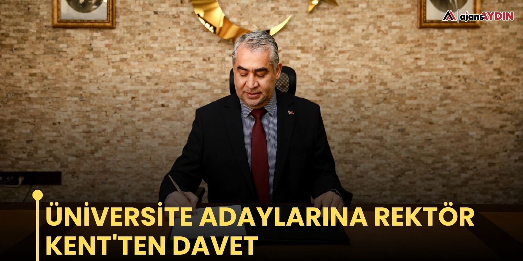 Üniversite adaylarına Rektör Kent'ten davet