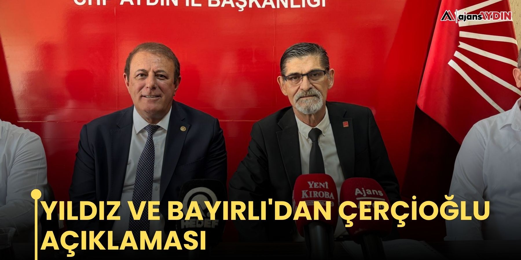 Yıldız ve Bayırlı'dan Çerçioğlu açıklaması