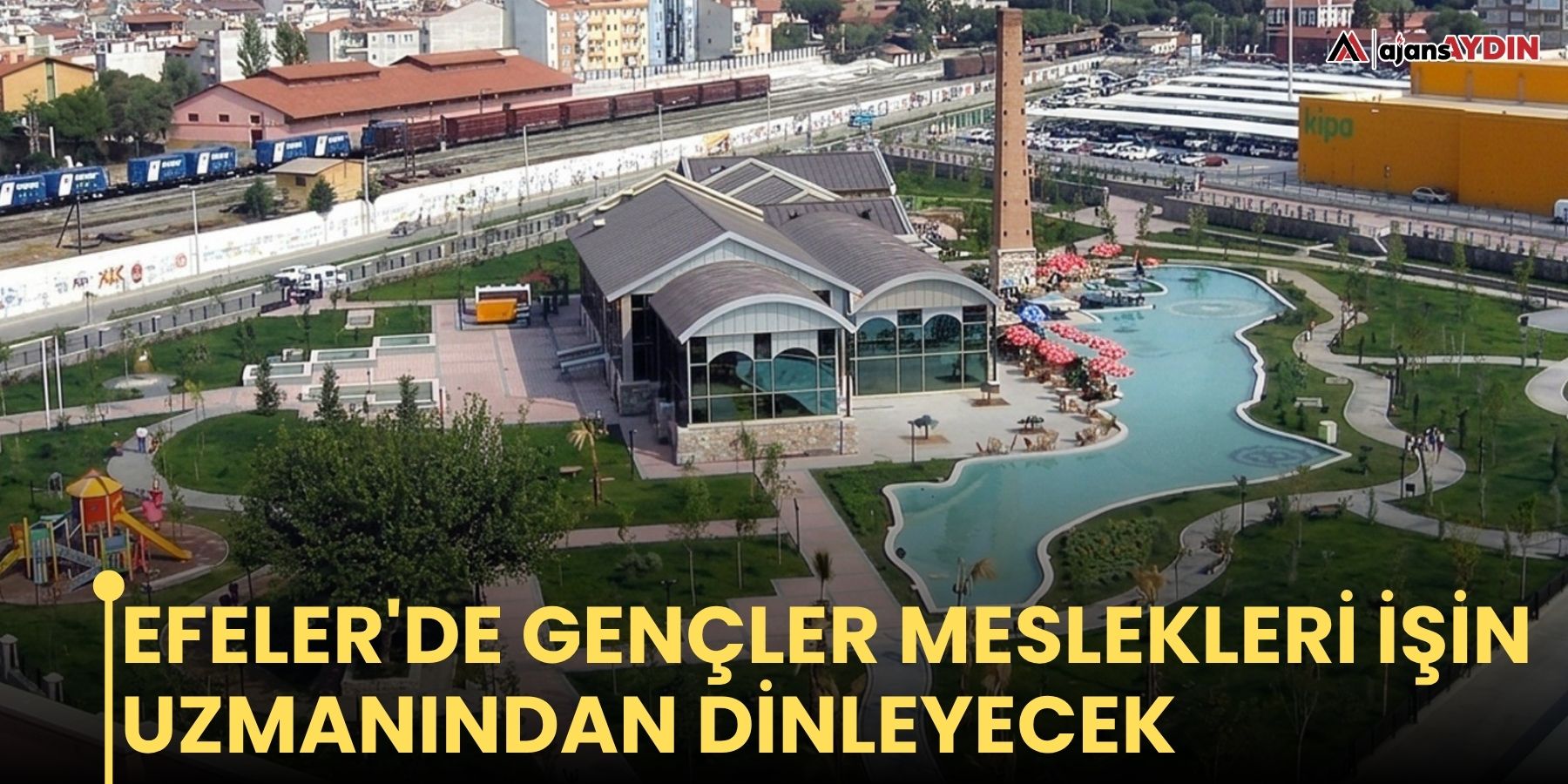 Efeler'de gençler meslekleri işin uzmanından dinleyecek