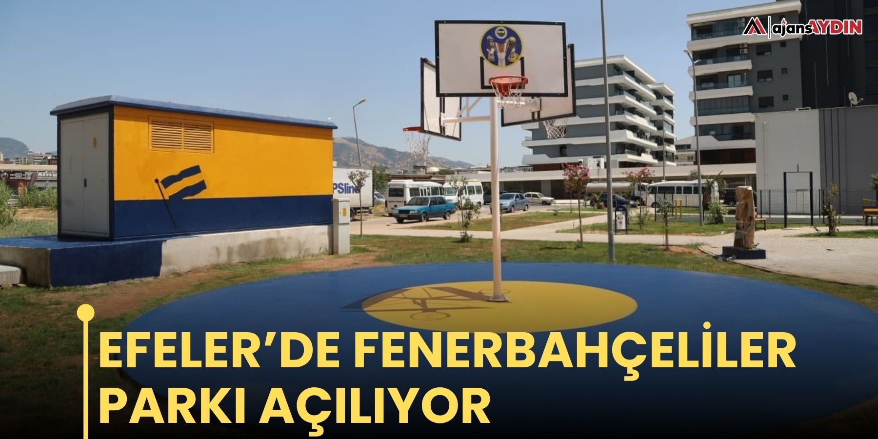 Efeler’de Fenerbahçeliler Parkı açılıyor