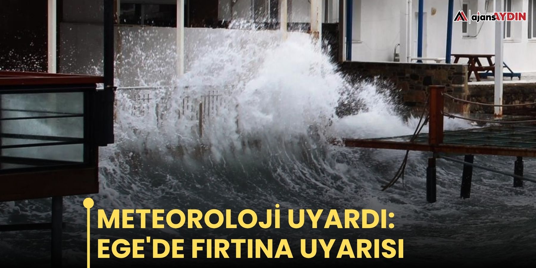 Meteoroloji uyardı: Ege'de fırtına uyarısı