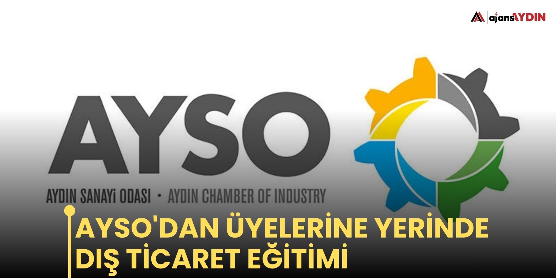 AYSO'dan üyelerine yerinde dış ticaret eğitimi
