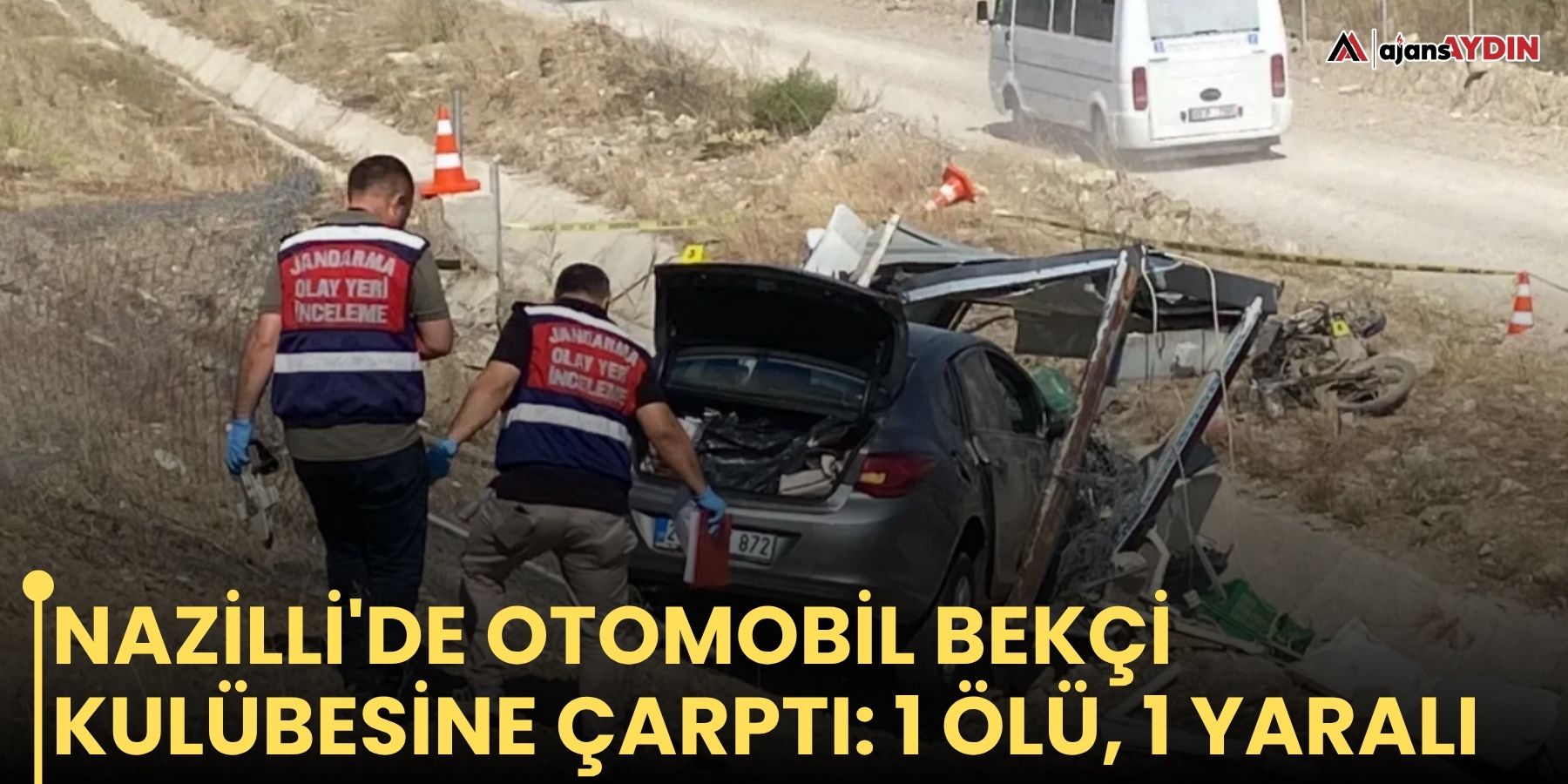 Nazilli'de otomobil bekçi kulübesine çarptı: 1 ölü, 1 yaralı