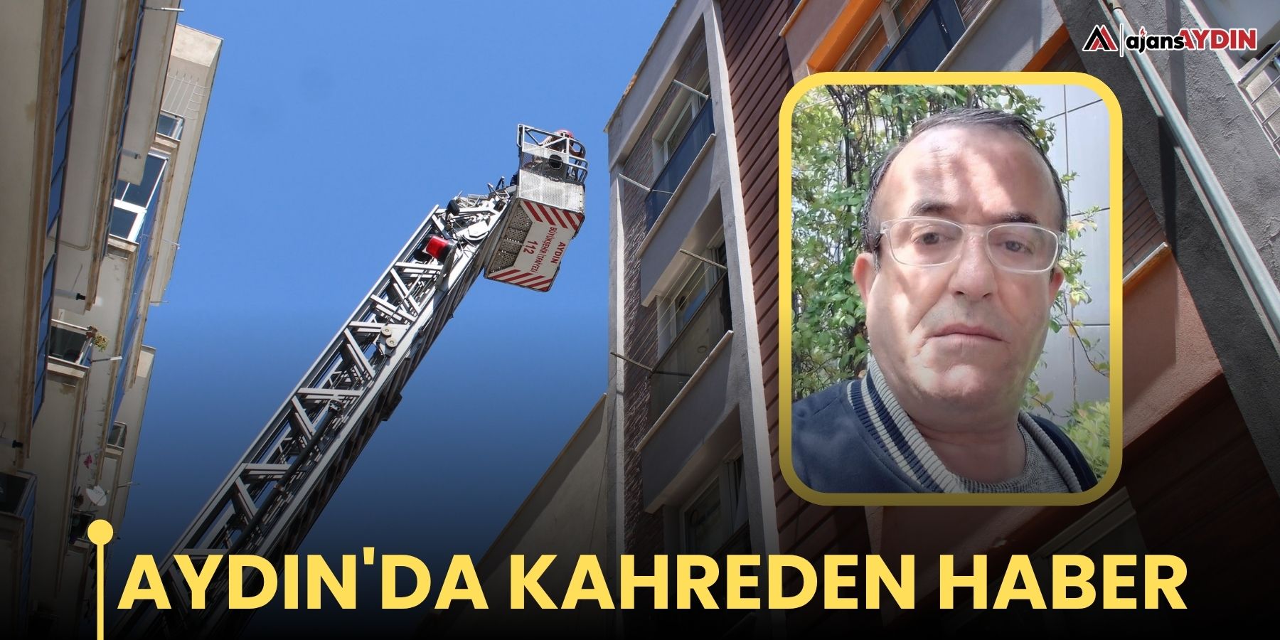 Aydın'da kahreden haber