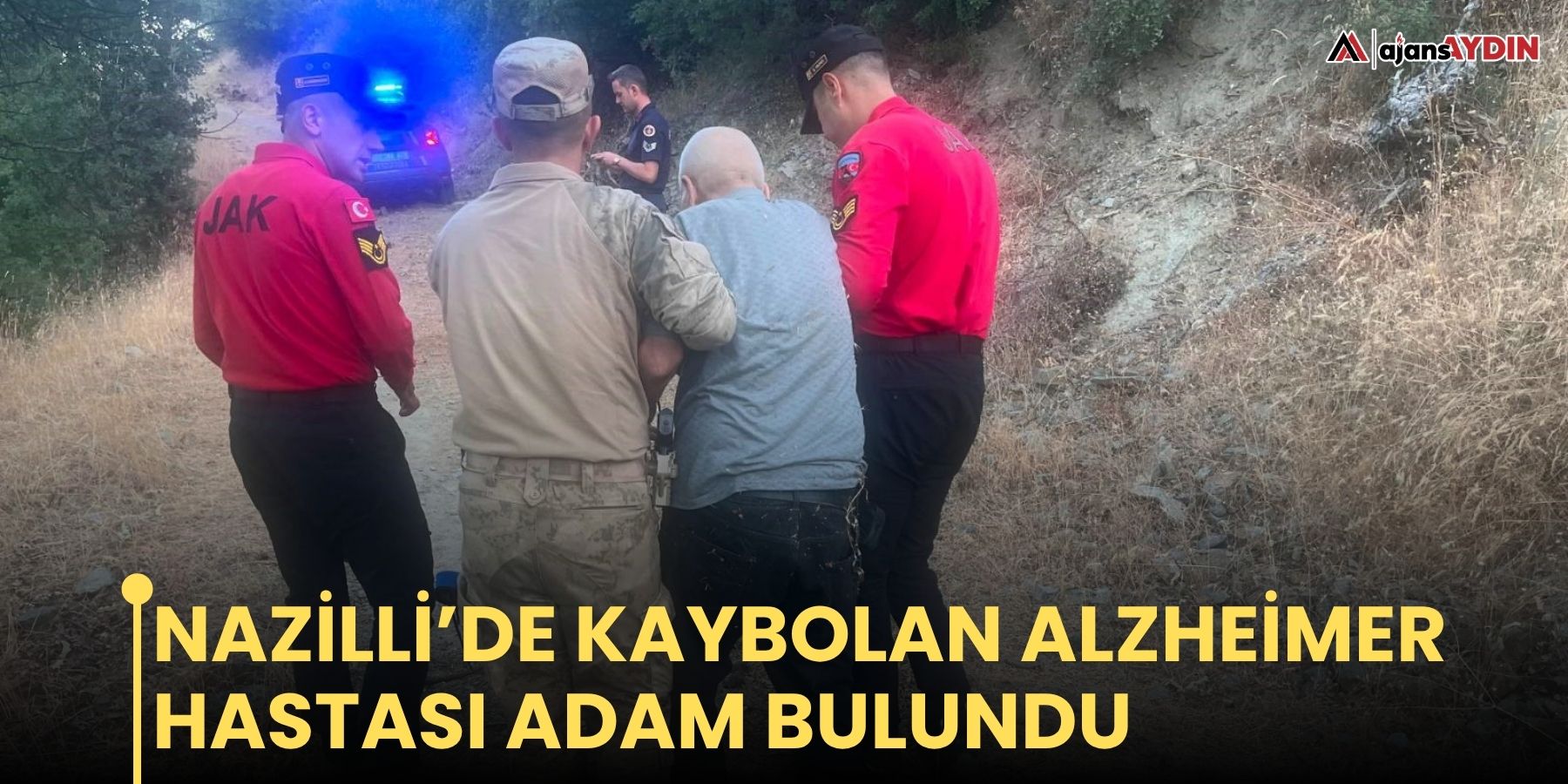 Nazilli’de kaybolan Alzheimer hastası adam bulundu