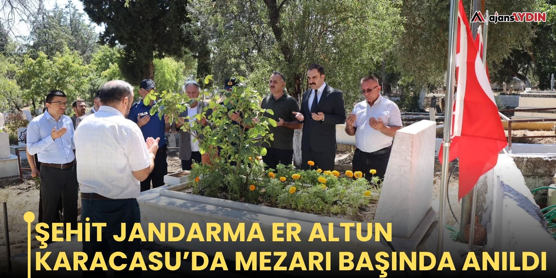 Şehit jandarma er Altun Karacasu’da mezarı başında anıldı