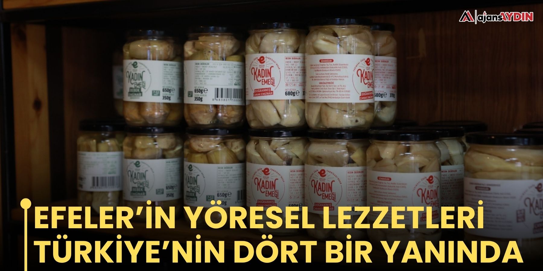 Efeler’in yöresel lezzetleri Türkiye’nin dört bir yanında