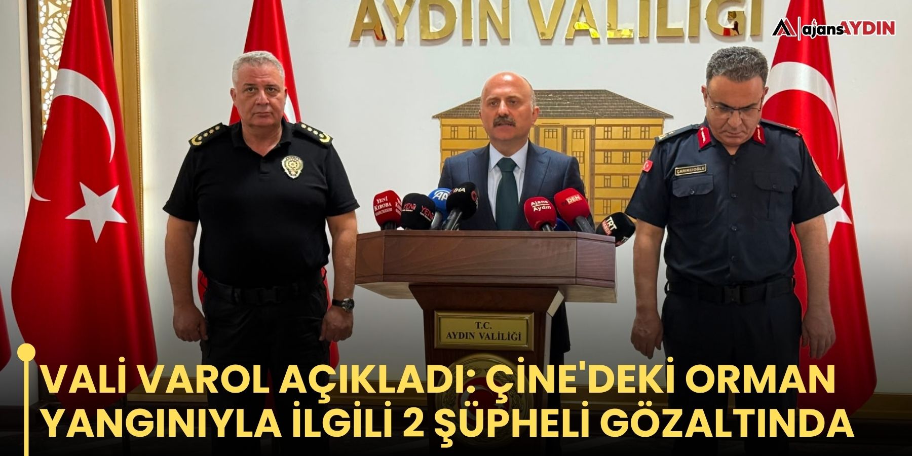 Vali Varol açıkladı: Çine'deki orman yangınıyla ilgili 2 şüpheli gözaltında