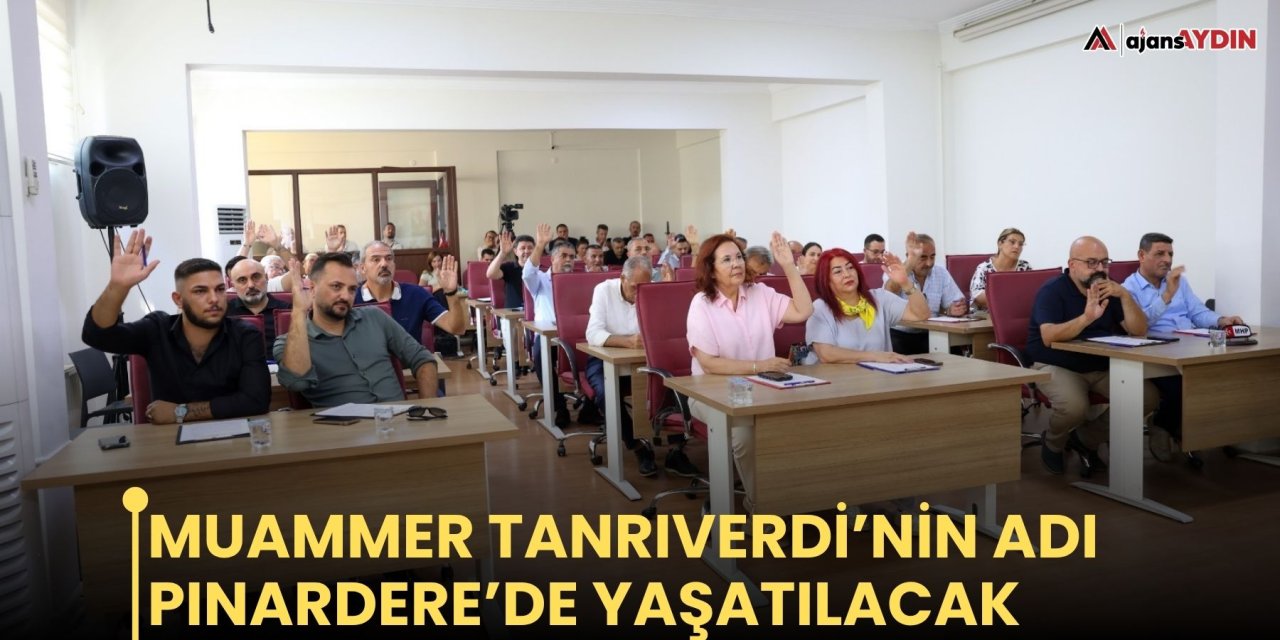 Muammer Tanrıverdi’nin Adı Pınardere’de Yaşatılacak