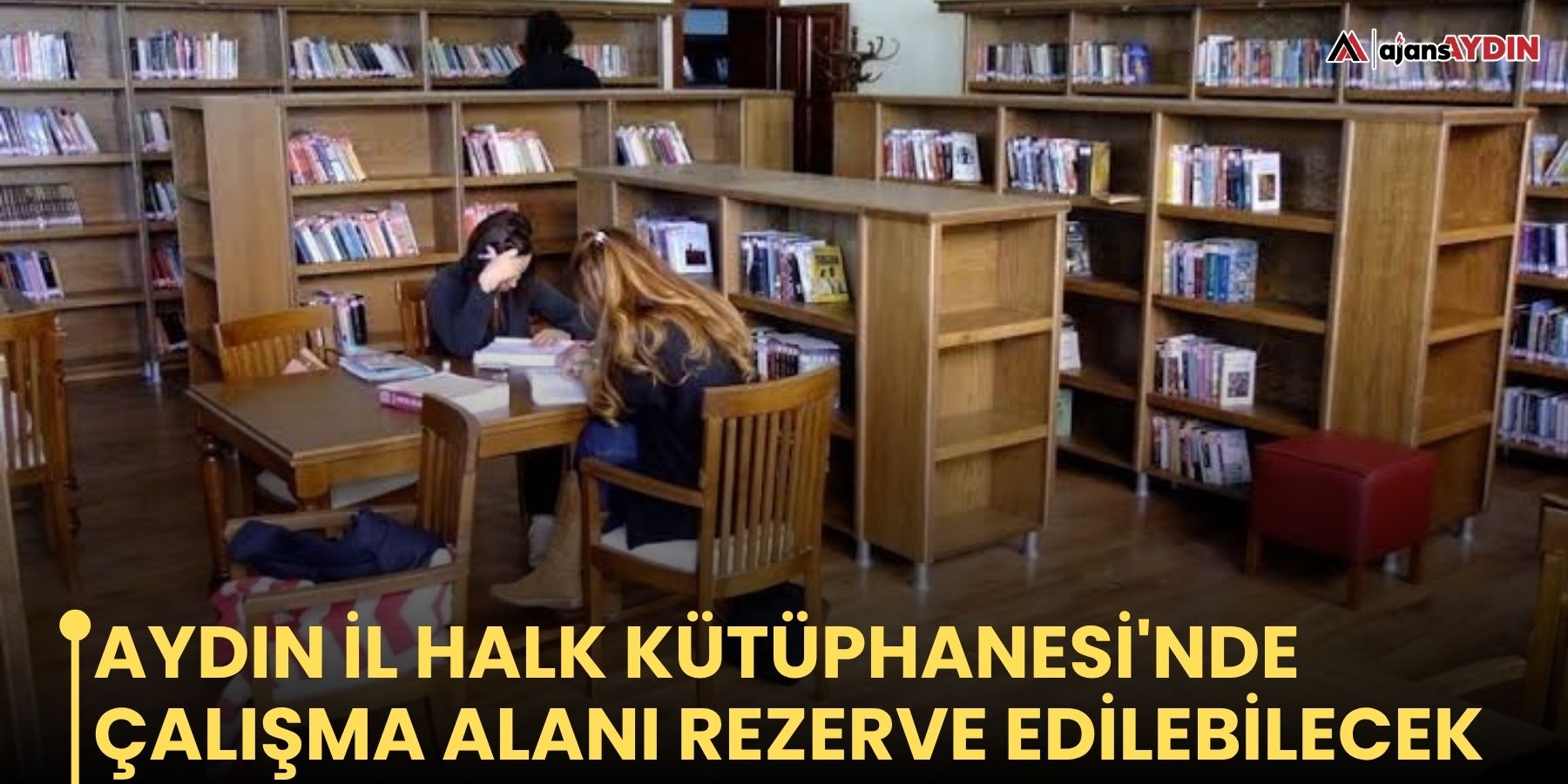 Aydın İl Halk Kütüphanesi'nde çalışma alanı rezerve edilebilecek