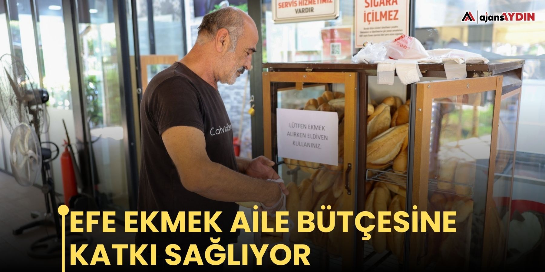 EFE Ekmek aile bütçesine katkı sağlıyor