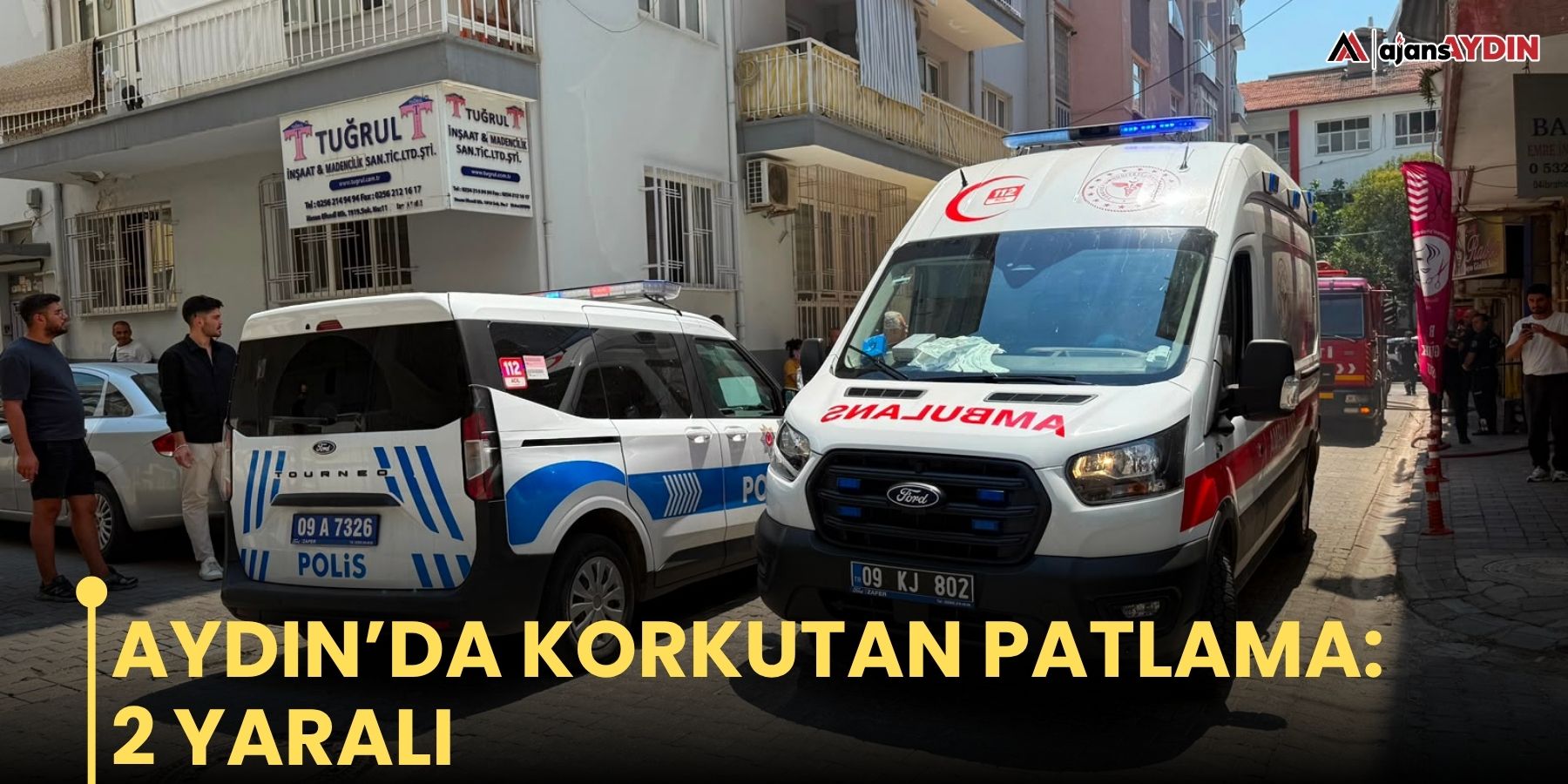 Aydın’da korkutan patlama: 2 yaralı