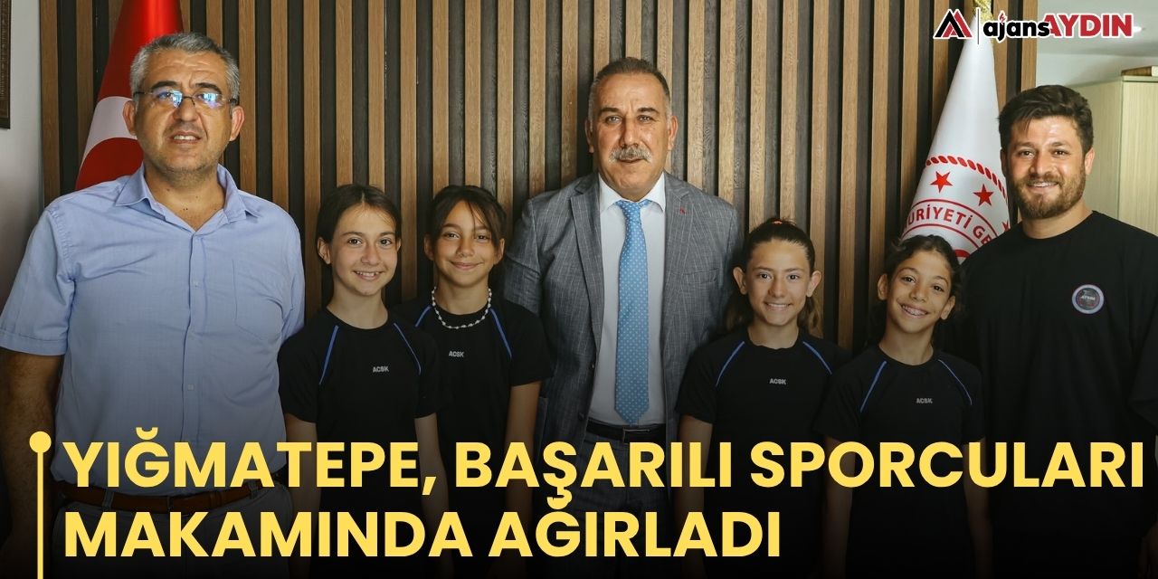 YIĞMATEPE, BAŞARILI SPORCULARI MAKAMINDA AĞIRLADI