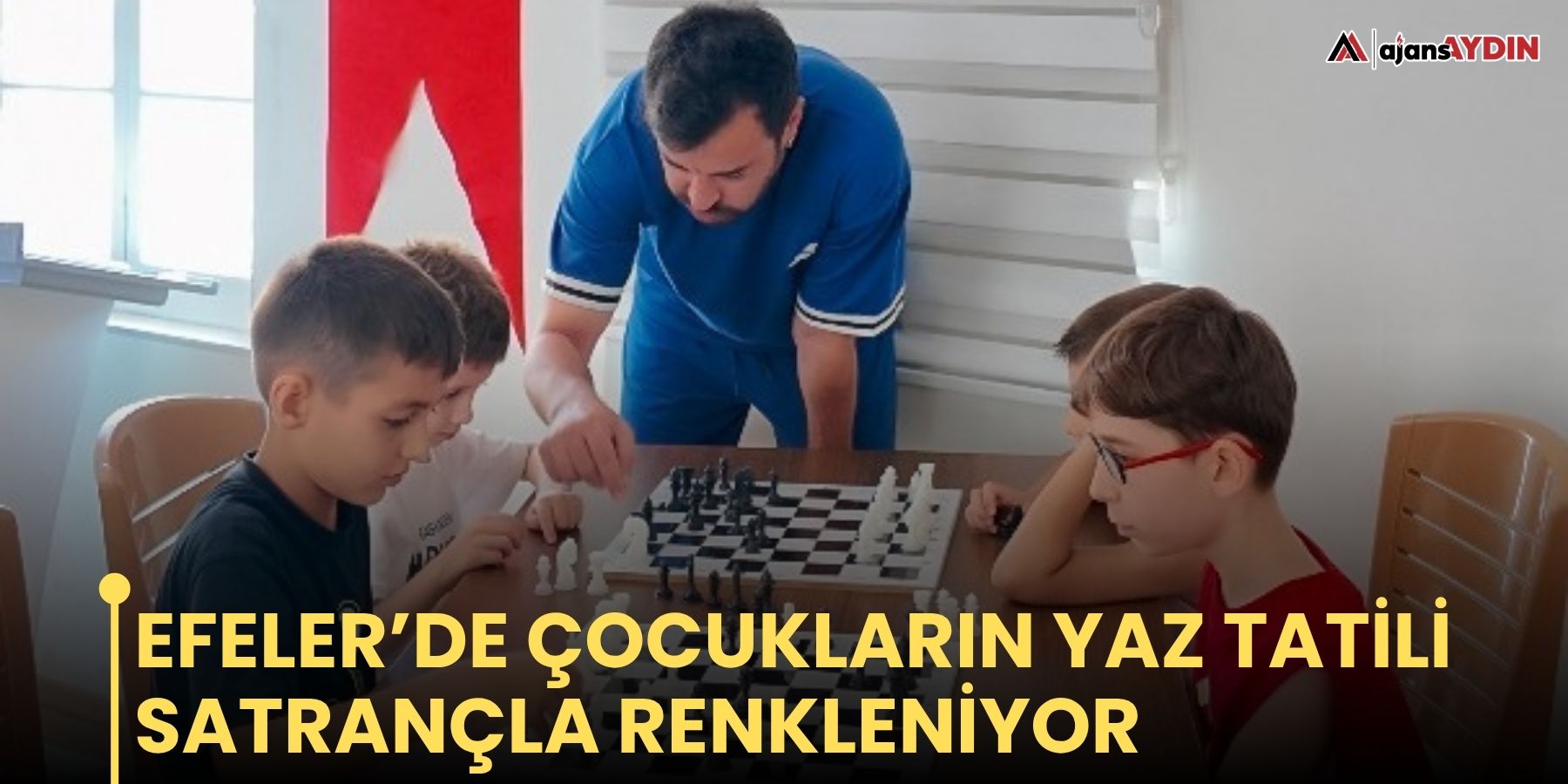 Efeler’de çocukların yaz tatili satrançla renkleniyor