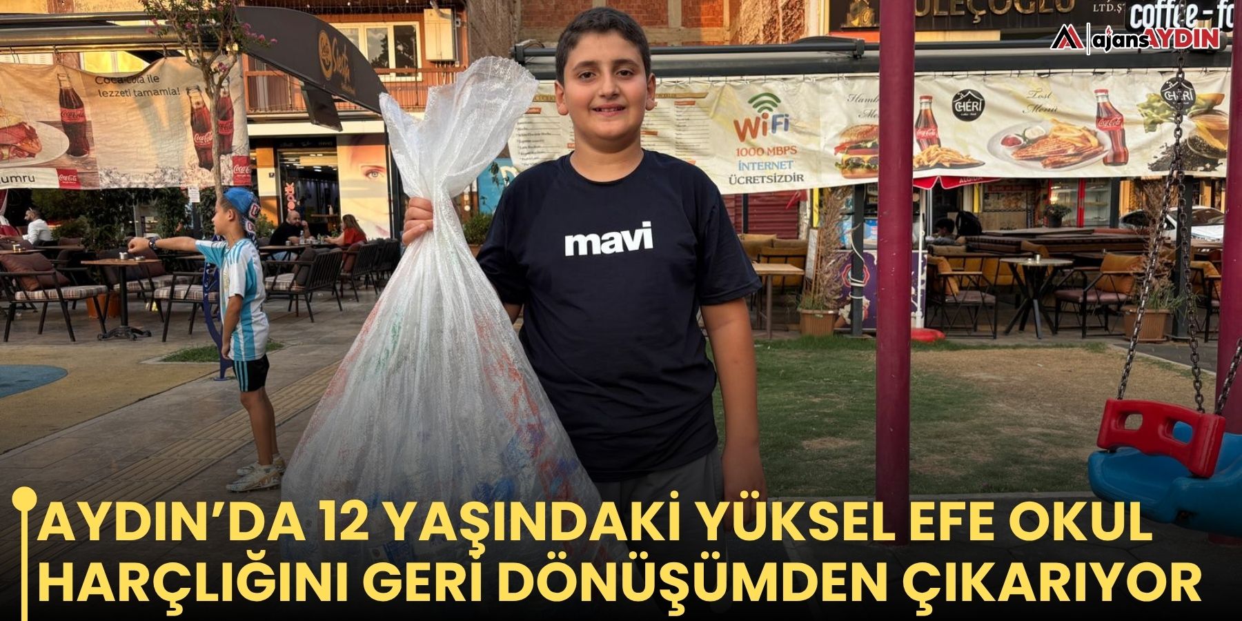 Aydın’da 12 yaşındaki Yüksel Efe okul harçlığını geri dönüşümden çıkarıyor