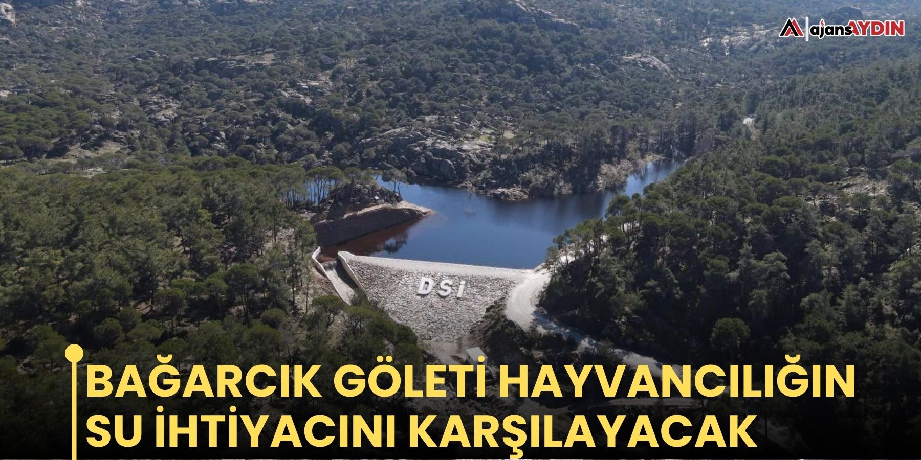 Bağarcık Göleti hayvancılığın su ihtiyacını karşılayacak