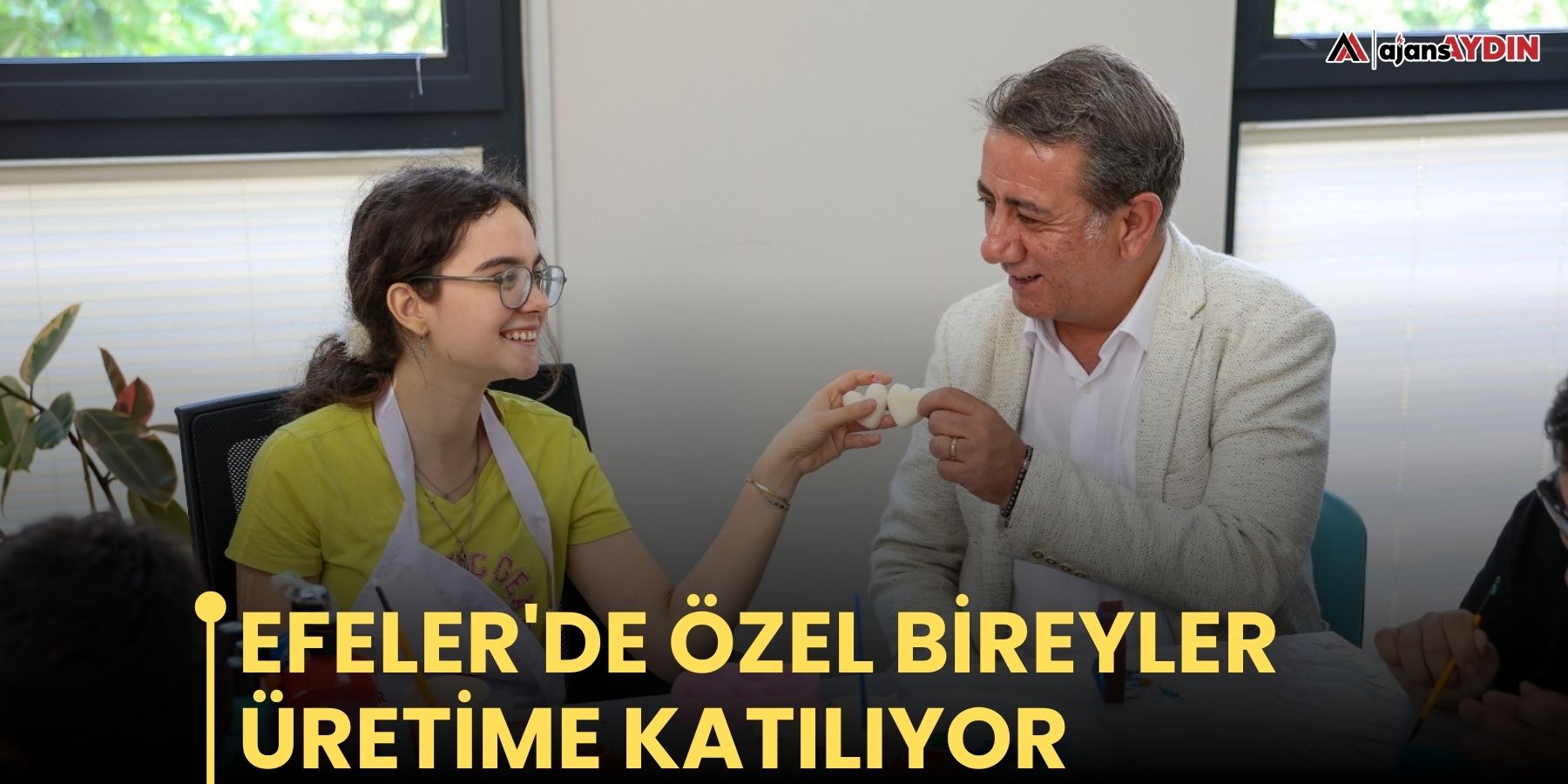 Efeler'de özel bireyler üretime katılıyor