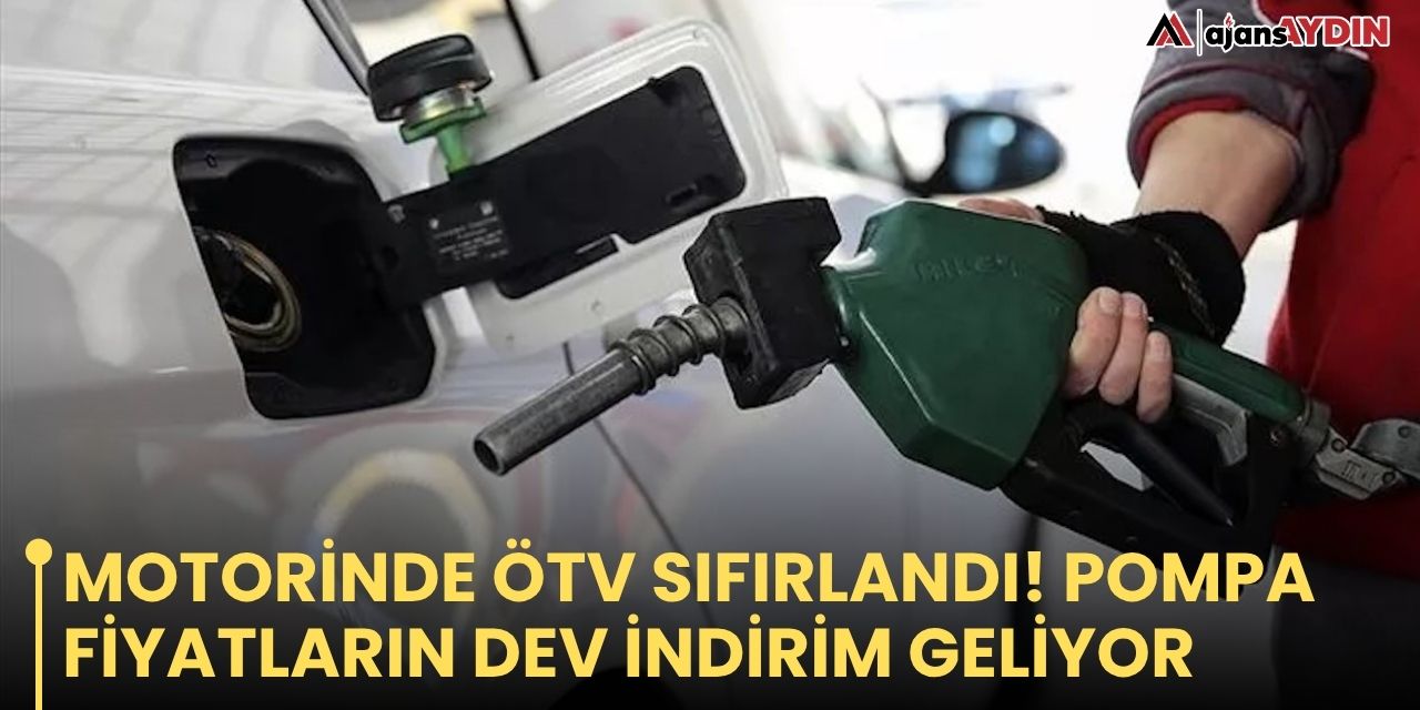 Motorinde ÖTV sıfırlandı! Pompa fiyatların dev indirim geliyor