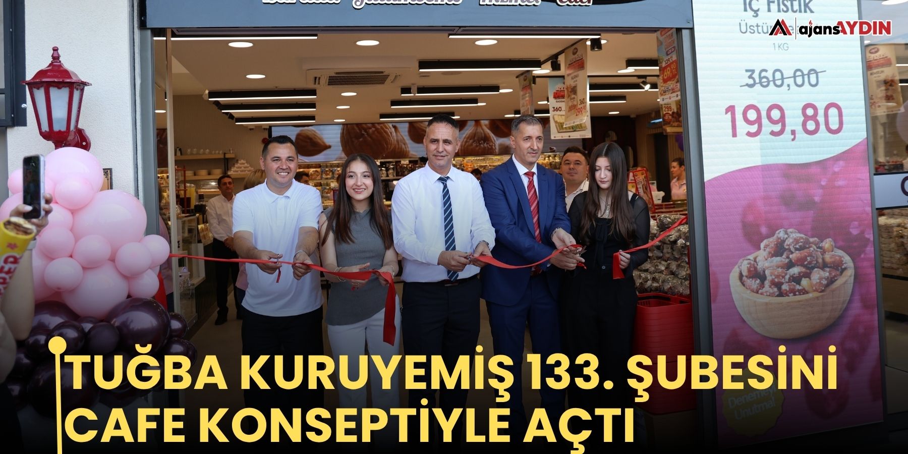 Tuğba Kuruyemiş 133. Şubesini Cafe Konseptiyle Açtı