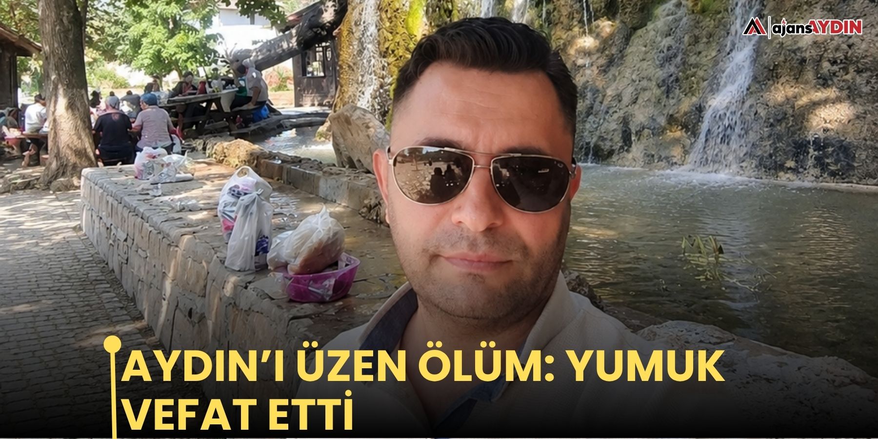 Aydın’ı üzen ölüm: Yumuk vefat etti