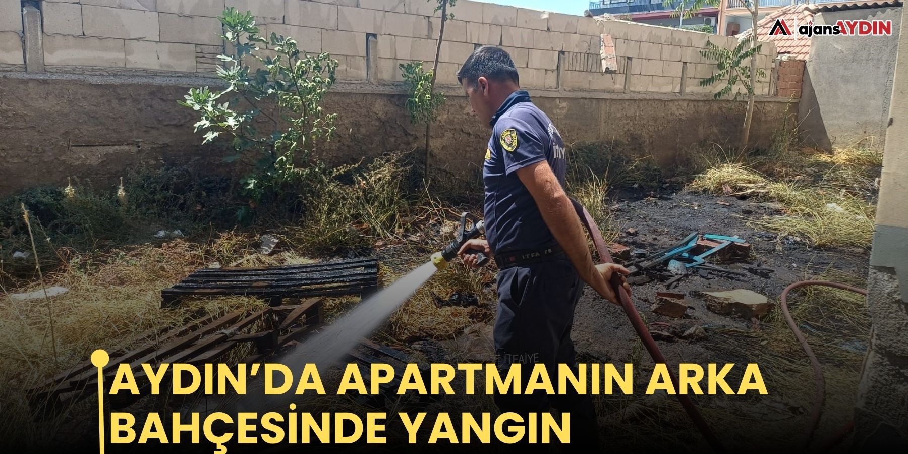 Aydın’da apartmanın arka bahçesinde yangın