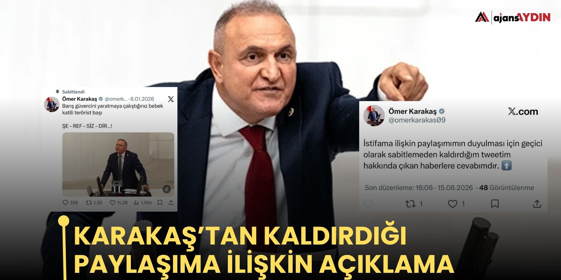 Karakaş’tan kaldırdığı paylaşıma ilişkin açıklama
