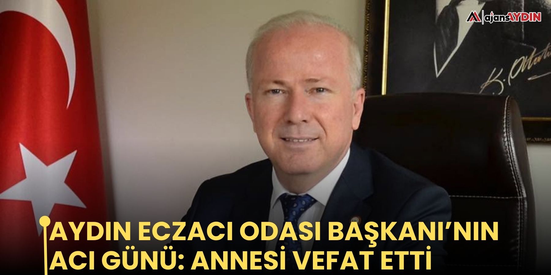 Aydın Eczacı Odası Başkanı’nın acı günü: annesi vefat etti