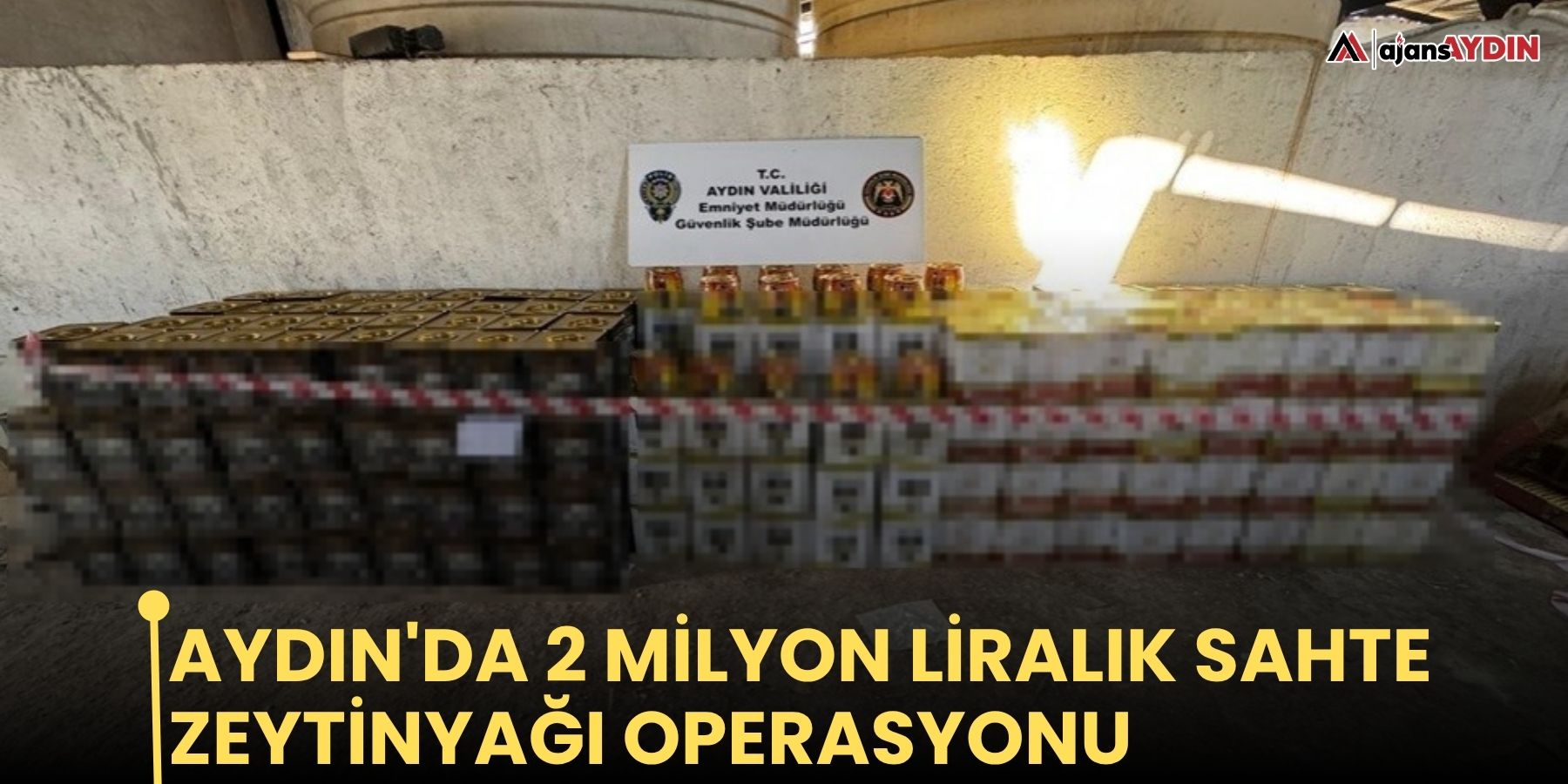Aydın'da 2 milyon liralık sahte zeytinyağı operasyonu