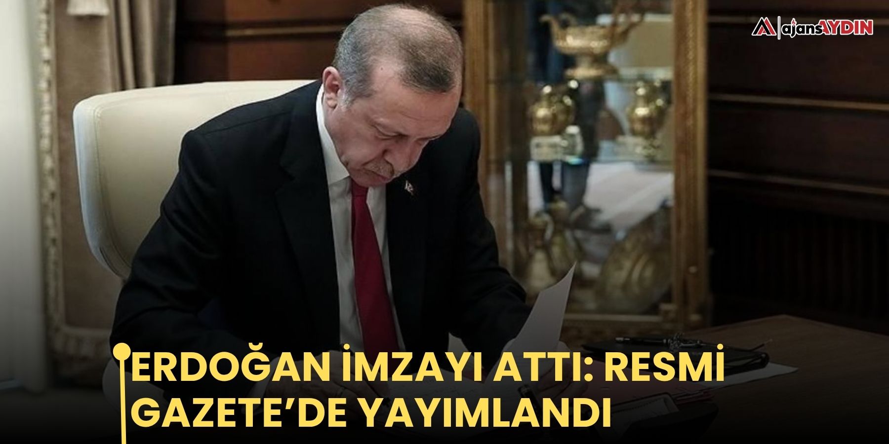 Erdoğan imzayı attı: karar Resmi Gazete’de yayımlandı