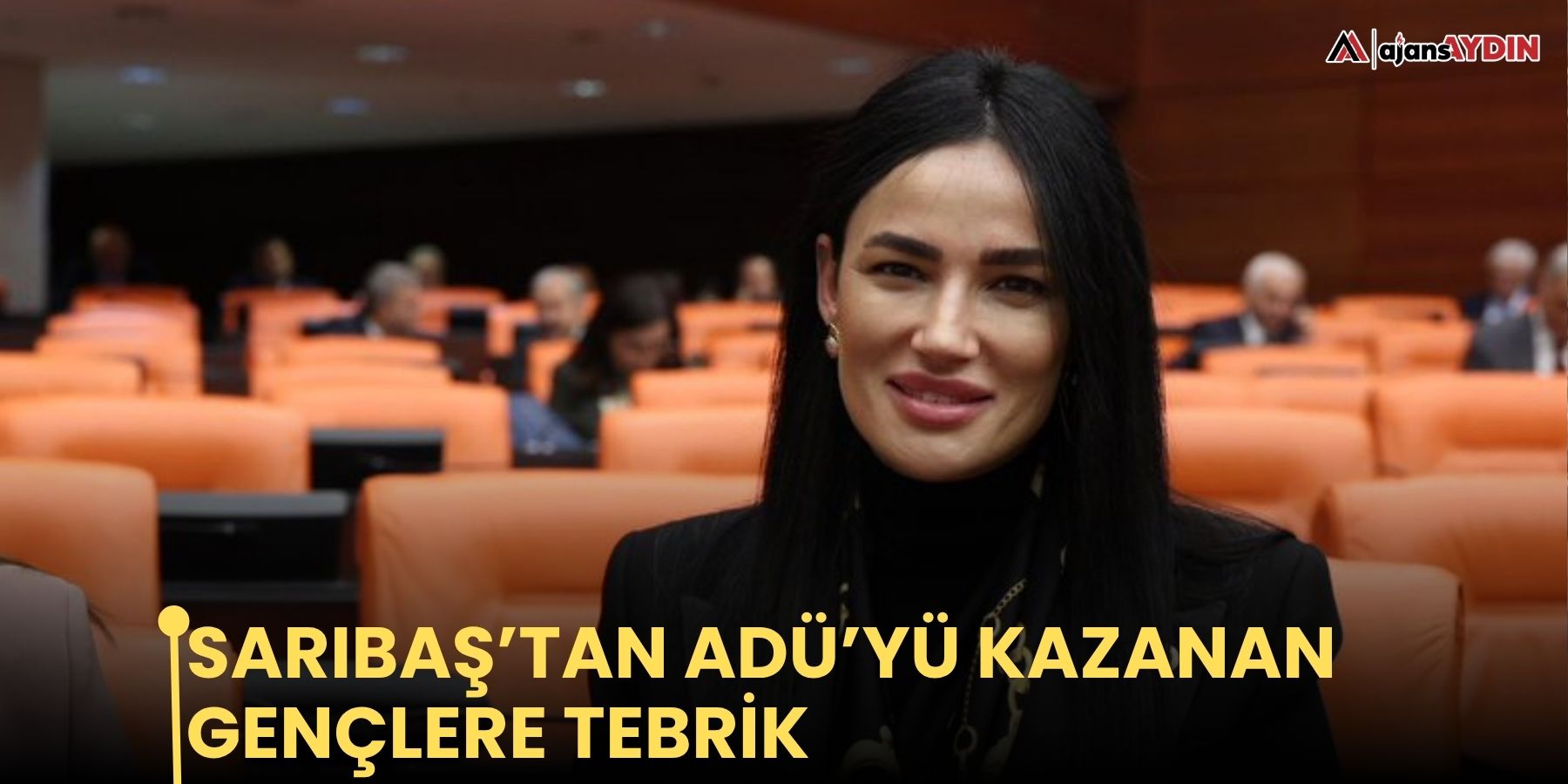 Sarıbaş’tan ADÜ’yü kazanan gençlere tebrik
