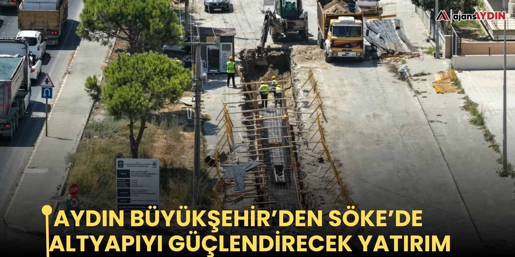 Aydın Büyükşehir’den Söke’de altyapıyı güçlendirecek yatırım