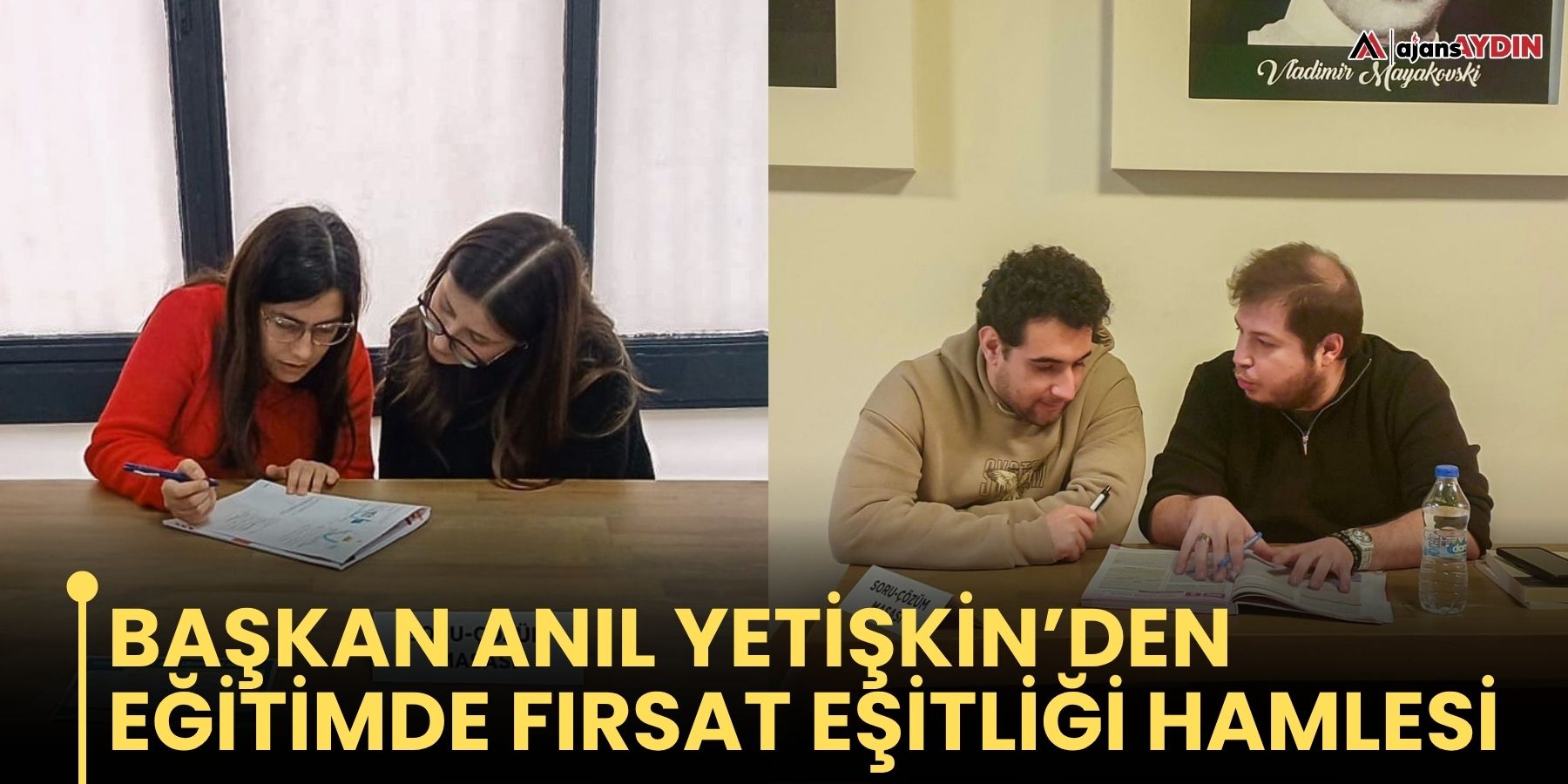 BAŞKAN ANIL YETİŞKİN’DEN EĞİTİMDE FIRSAT EŞİTLİĞİ HAMLESİ