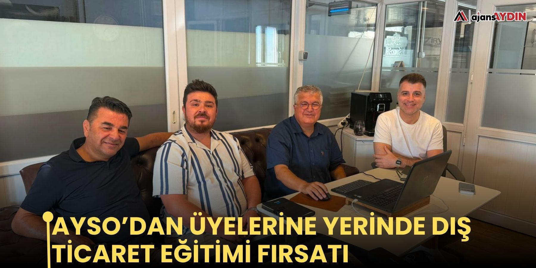 AYSO’dan üyelerine yerinde dış ticaret eğitimi fırsatı