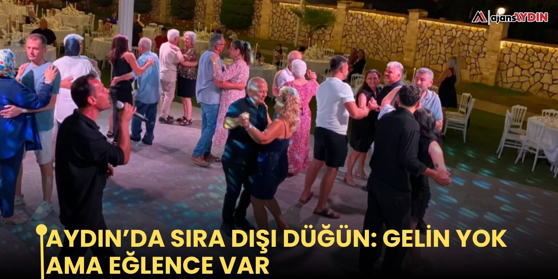 Aydın’da sıra dışı düğün: gelin yok ama eğlence var