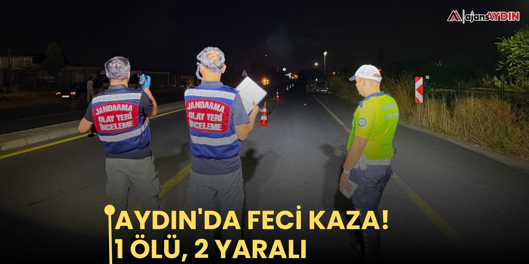 Aydın'da feci kaza!   1 ölü, 2 yaralı