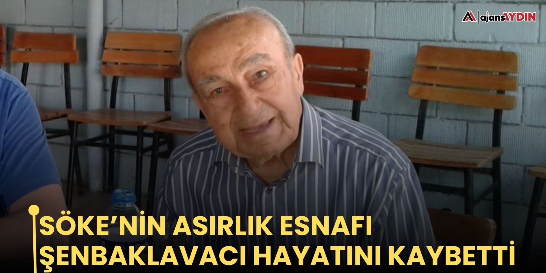 Söke’nin asırlık esnafı Şenbaklavacı hayatını kaybetti