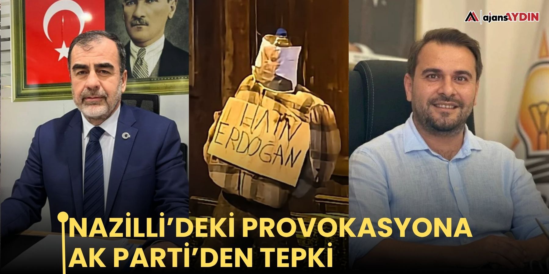 Nazilli’deki provokasyona AK Parti’den tepki